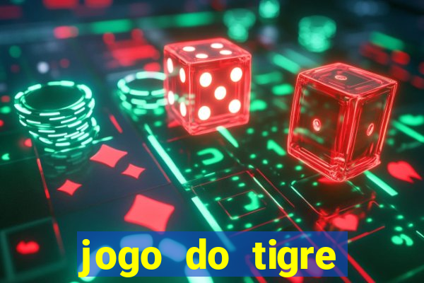 jogo do tigre bonus de cadastro